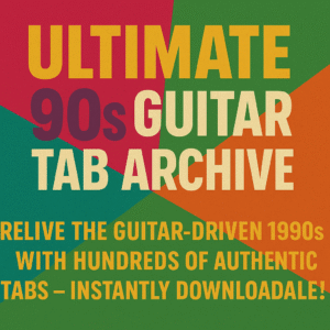 Ultimate 90s Guitar Tab Archive